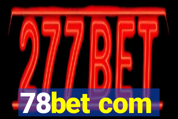 78bet com